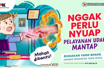 Biasakan yang Benar, Jangan Benarkan yang Biasa (Kampanye Anti Korupsi)